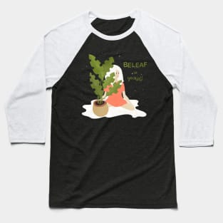 Beleaf in yourself Baseball T-Shirt